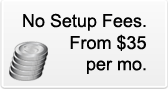 No Setup Fee nor any hidden fees